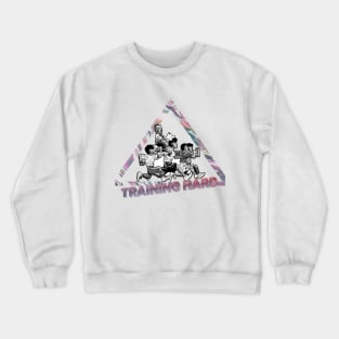 Training Hard Crewneck Sweatshirt